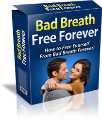 Bad Breath Free Forever™